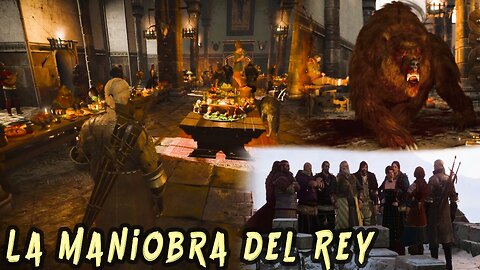 The Witcher 3 Wild Hunt ~ Historia Capitulo # 47 ~ La Maniobra del Rey La Coronacion