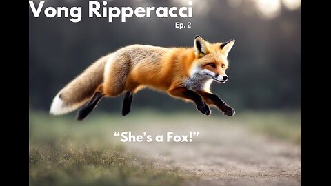 Vong Ripperacci - She’s a Fox