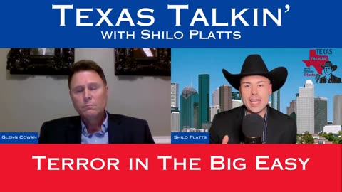 Texas Talkin' Ep 54 Terror in The Big Easy!