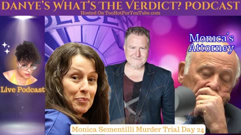 Monica Sementilli Murder Trial Day 24 Announcement