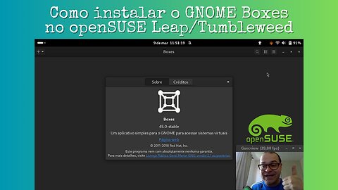 Como instalar o GNOME Boxes no openSUSE Leap/Tumbleweed