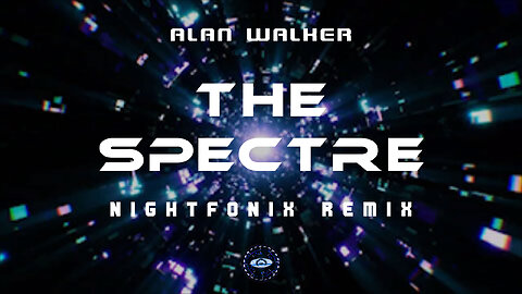Alan Walker - The Spectre (Nightfonix Remix)