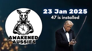 Ep. 40 | What Does America's Golden Age Mean for Australia? | Awakened Aussies 23-01-2025