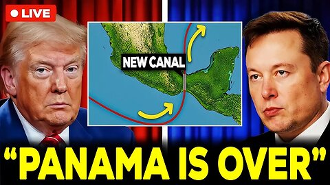 Elon Musk & Donald Trump Made An HUGE Announcement About The $4.5BN Panama Canal Rival!