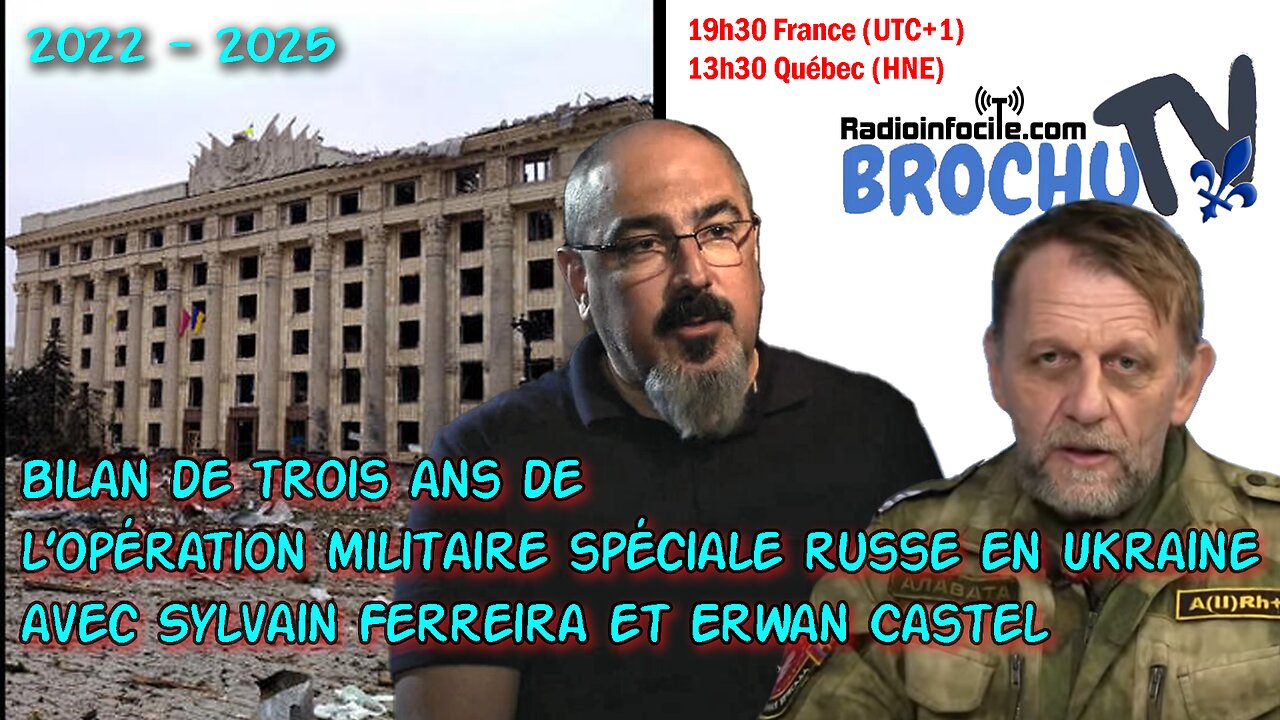 Sylvain Ferreira et Erwan Castel sur le bilan de trois ans de l’opération militaire spéciale Russe