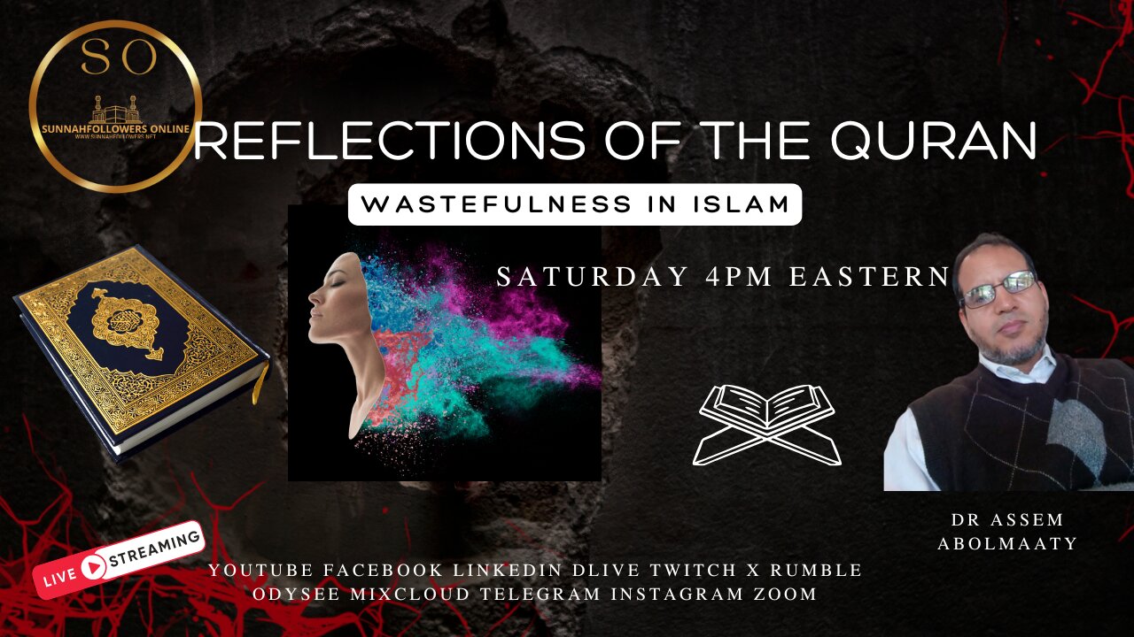 REFLECTIONS OF THE QURAN | WASTEFULNESS