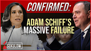 CONFIRMED: Adam Schiff’s Massive Failure