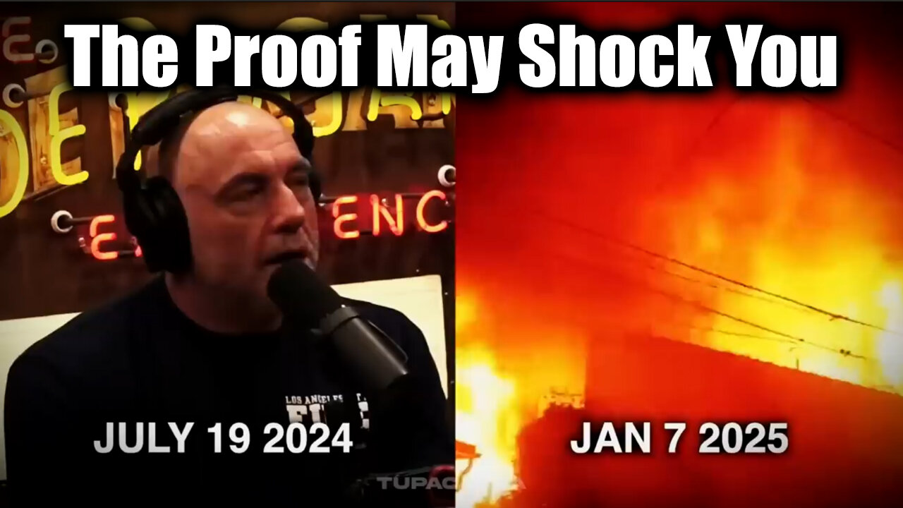 Joe Rogan: A Message to California... The Proof May Shock You