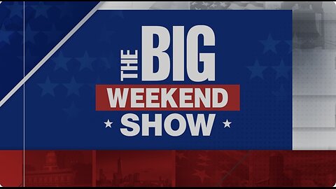 The BIG WEEKEND SHOW (February 22, 2025) Full 2nd Hour