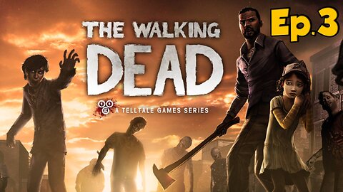 The Walking Dead Episode 1: A New Day Walkthrough Ep.3:Kenny your a cowrd w/Tailsly