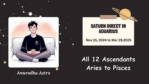 Saturn direct Nov 2024 to March 2025