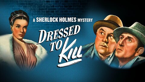 Sherlock Holmes-Dressed To Kill (1946)