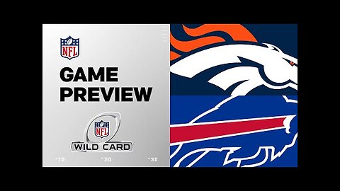 Denver Broncos vs. Buffalo Bills | 2024 Wild Card Preview #NFL #Football #AmericanFootball