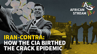 IRAN-CONTRA: HOW THE CIA FUELLED THE CRACK EPIDEMIC