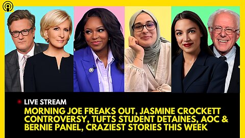 MORNING JOE MELTDOWN, JASMINE CROCKETT CONTROVERSY, TUFTS STUDENT DETAINED, AOC & BERNIE PANEL