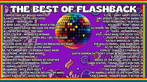 THE BEST OF FLASHBACK - GREATEST MUSIC HITS #60 #70 #80 #90