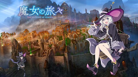 First Impressions- Wandering Witch: The Journey of Elaina