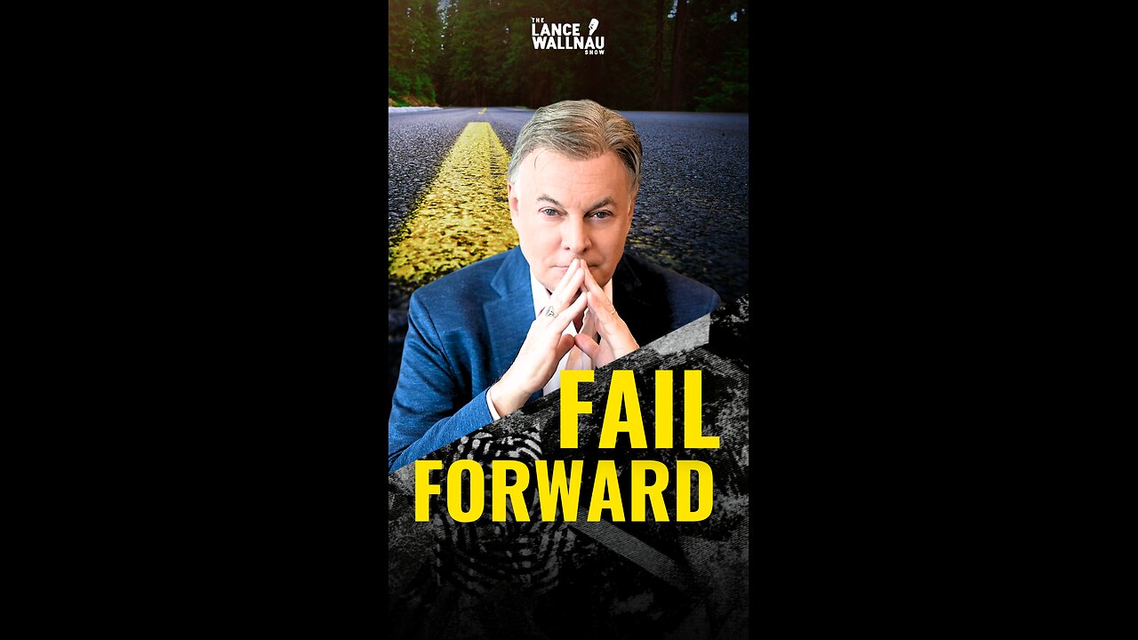 Why Failing Forward Is the Key to Reaching the Next Level