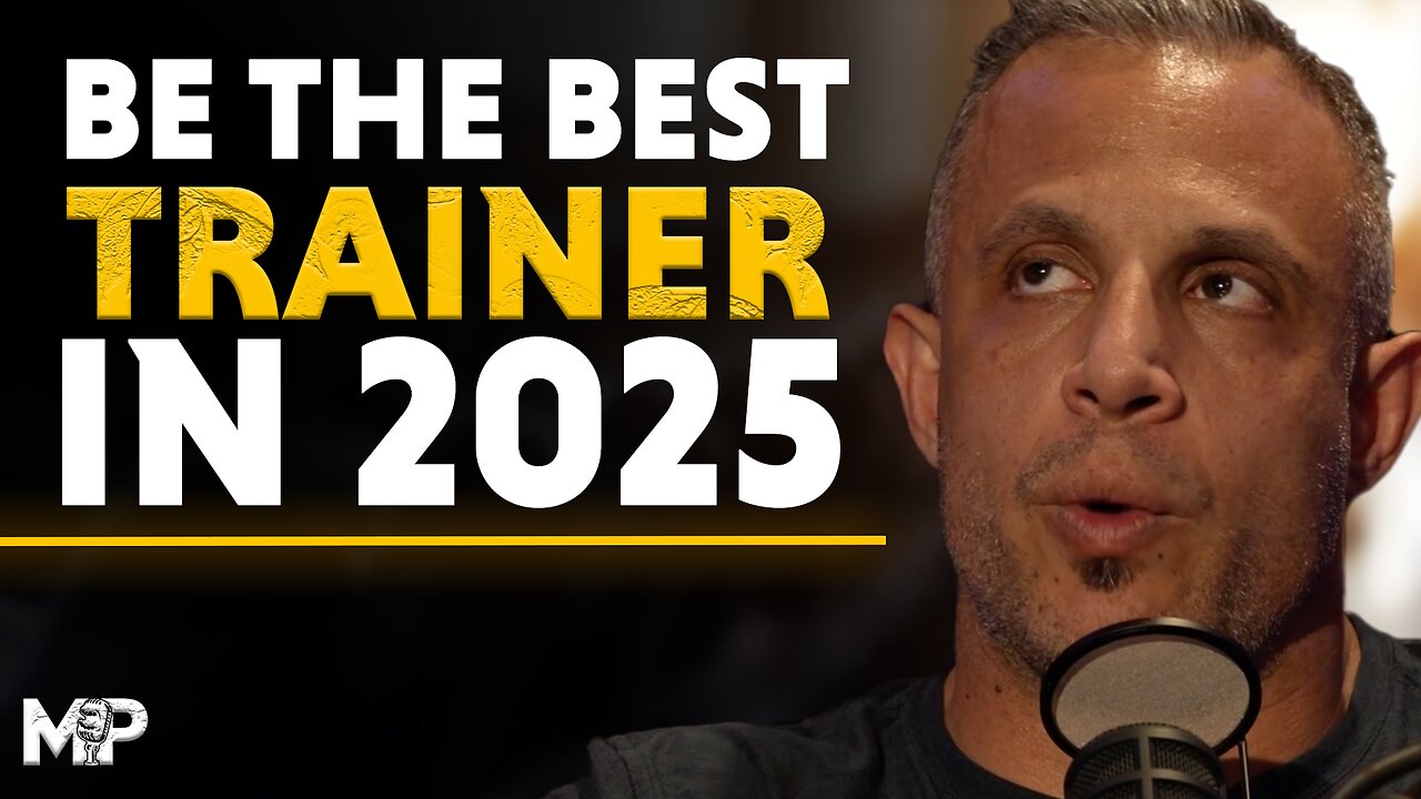 Become a Successful Trainer in 2025 | Mind Pump 2515