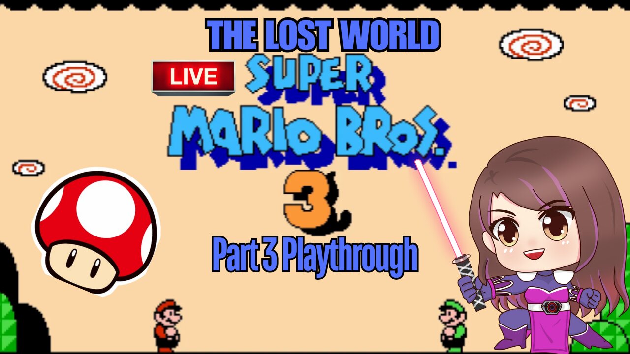 🔴-LIVE- {PNG/VTuber} Jedi Ranger: Super Mario 3 The Lost World Part 3 Playthrough