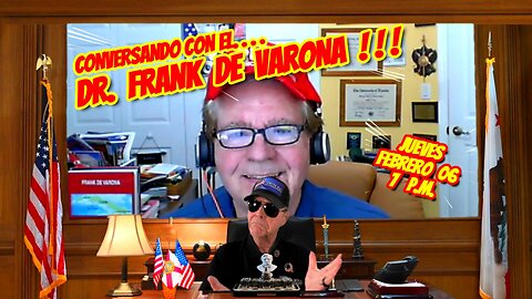 CONVERSANDO CON FRANK DE VARONA - 02.06.2025 - 7 PM