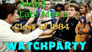 AWFULL LATE Movie 1984