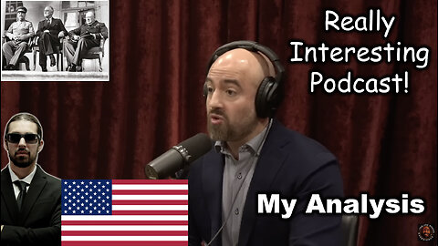 Mike Benz “Deep State” Explanation & How History Unlocks The Present