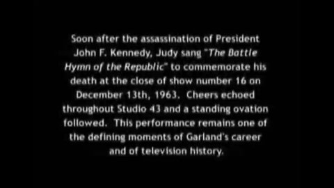 Judy Garland ~ The Battle Hymn of The Republic ~ A JFK Commemorative 12/1963