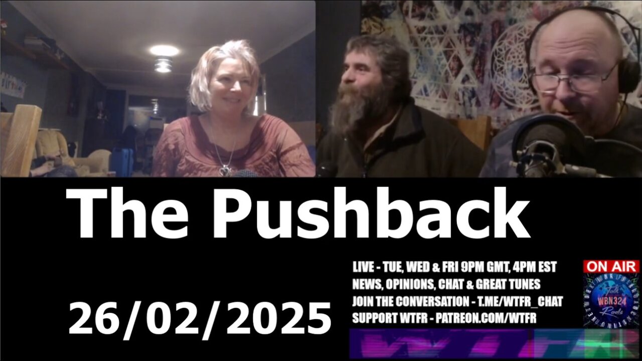 WTFR The Pushback 26-02-2025