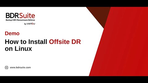 How to Install BDRSuite Offsite DR Server on Linux | BDRSuite