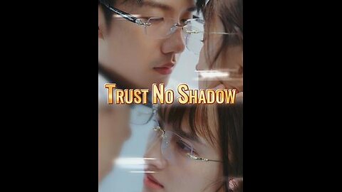 Trust No Shadow