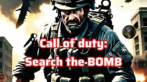 call of duty SEARCH and DESTROY the BOMB