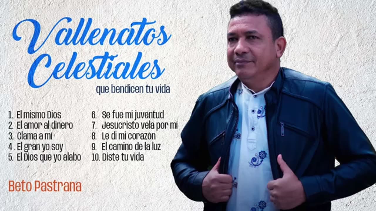 Beto pastrana - Vallenatos Celestiales - Álbum Completo.