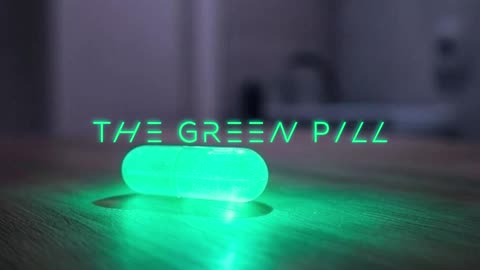 The Green Pill - Episode 1 - LIVE @ 7:30EST