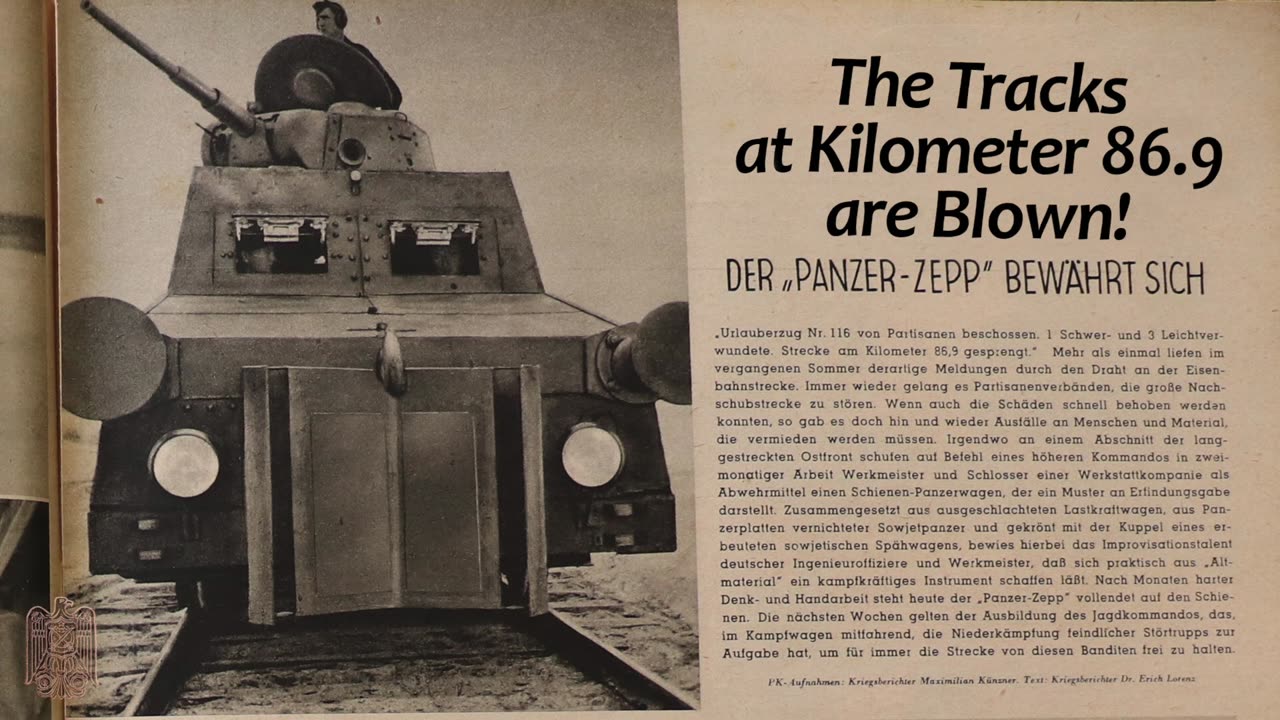 Armored Train 3 Pt 2 - Panzerzug 3 - Panzer Zepp - Knight's Cross - Rudolf Zettler - Panzergrenadier