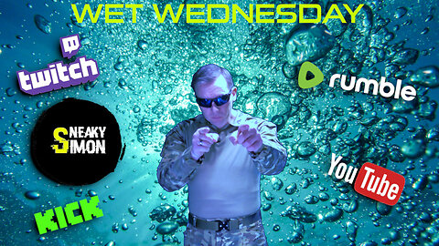 LIVE - Sneaky Simon (DAY54) - WET WEDNESDAY