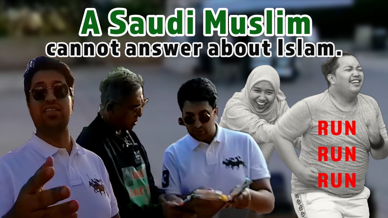A Saudi Muslim cannot answer about Islam.