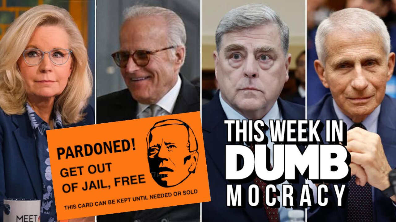 This Week in DUMBmocracy: Biden's Final Act as President Forever TAINTS His Legacy!