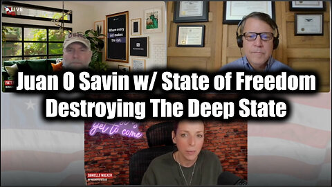 Juan O Savin w/ State of Freedom > Tina Peters + Destroying The Deep State