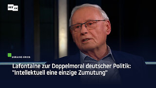 Lafontaine zur Doppelmoral deutscher Politik: "Intellektuell eine einzige Zumutung"