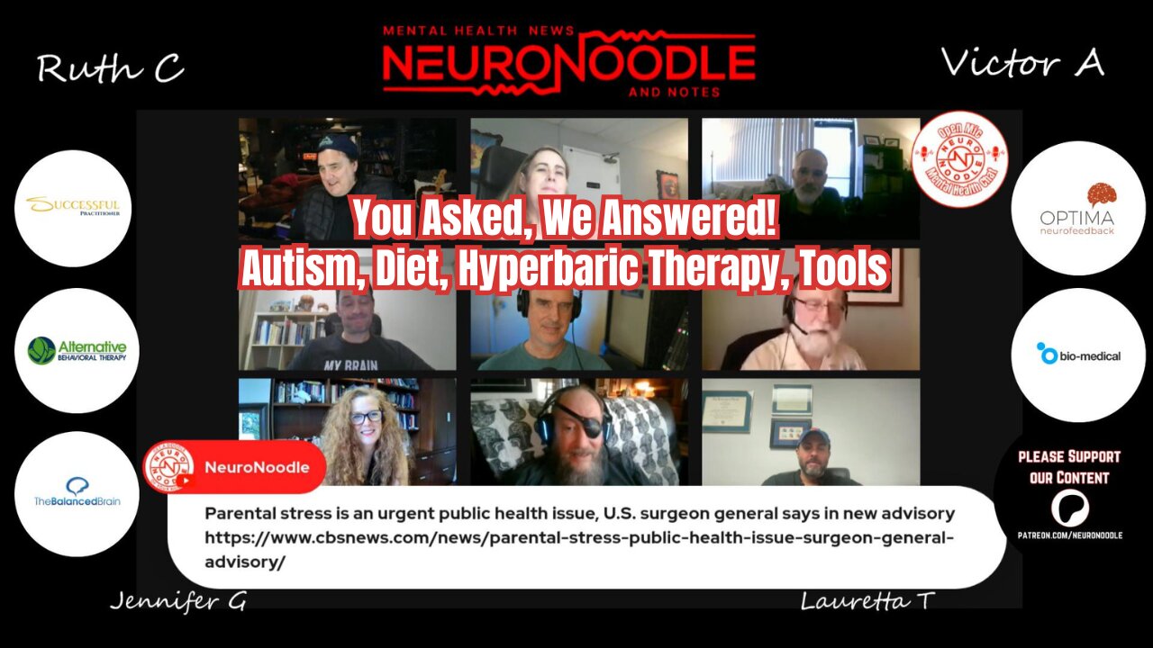 NeuroNoodle Neurofeedback Podcast Q&A: Autism, Diet, Hyperbaric Therapy & Top Tools Discussed!