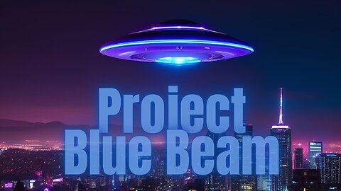 Project Blue Beam