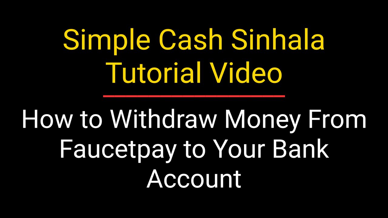 How to Withdraw Money From Faucetpay to Your Bank Account?