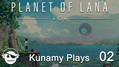 Planet of Lana | Ep. 02 | Kunamy Master Plays