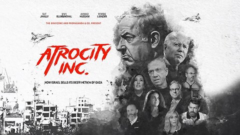 Atrocity Inc. (Full Documentary) ft. Max Blumenthal