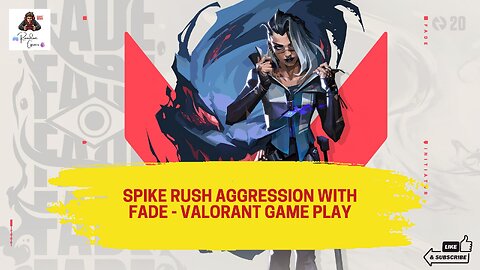 SPIKE RUSH AGGRESSION WITH FADE - VALORANT GAME PLAY #trending #trend #gaming #games #game #valorant