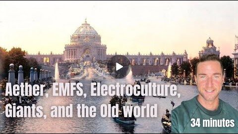 Aether, EMF'S, Electroculture, Giants, & The Old World! Matt Roske, CultivateElevate