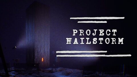 Project Hailstorm Gameplay