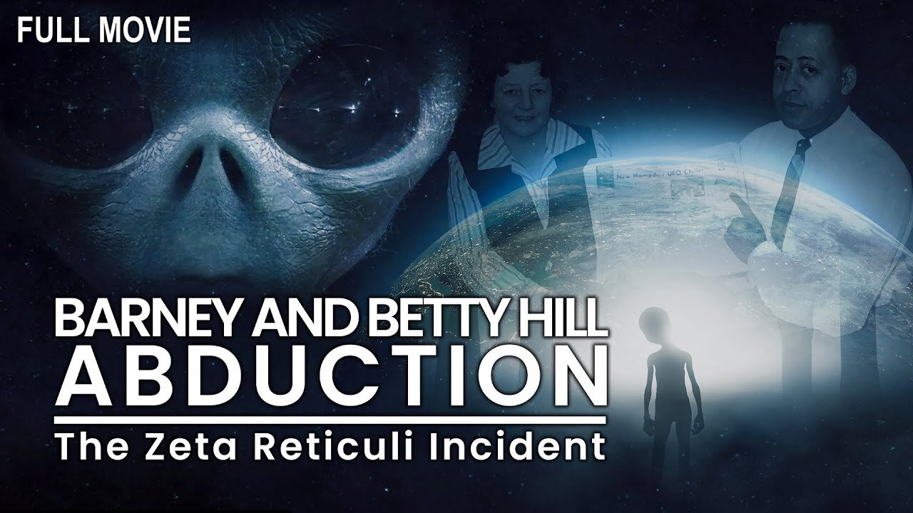 Barney and Betty Hill Abduction - The Zeta Reticuli Incident | Full Documentary