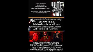 WTF 91 - The Truth Ministry of Wind